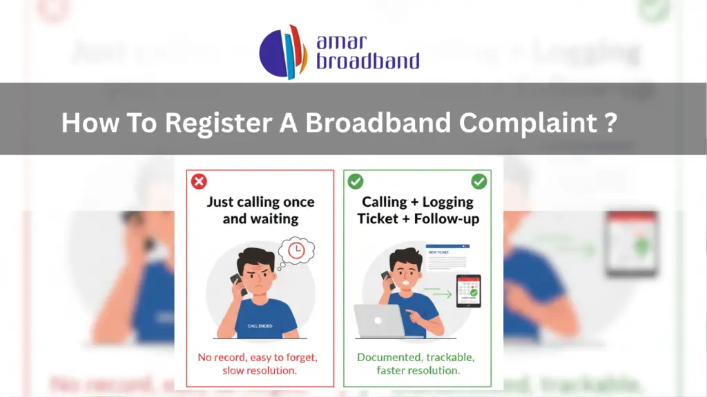 How To Register A Broadband Complaint ?