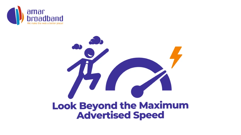 Graphic titled "Look Beyond the Maximum Advertised Speed" featuring the Amar Broadband logo, a running figure reaching toward clouds, and a high-speed gauge dial with an orange lightning bolt. 